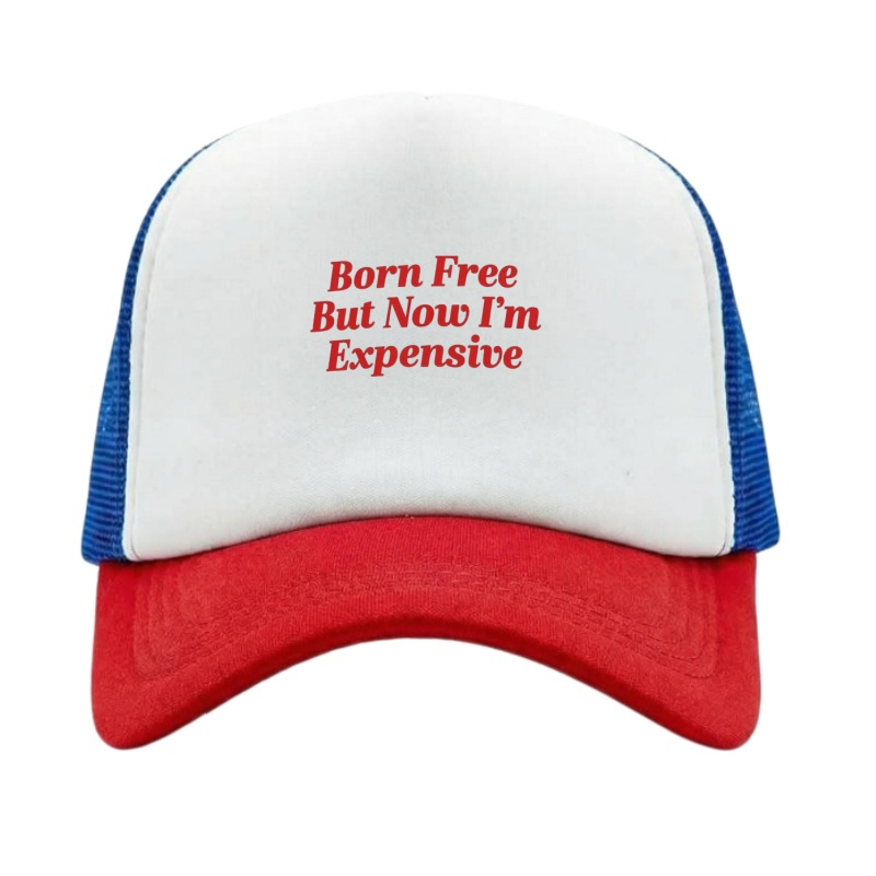 BORN FREE EXPENSIVE Printed Ad - Golf Cap Dad avis et prix